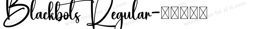 Blackbots Regular字体转换